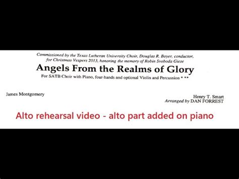 Alto Rehearsal Video Angels From The Realms Of Glory Dan Forrest Scrolling Sheet Music Youtube