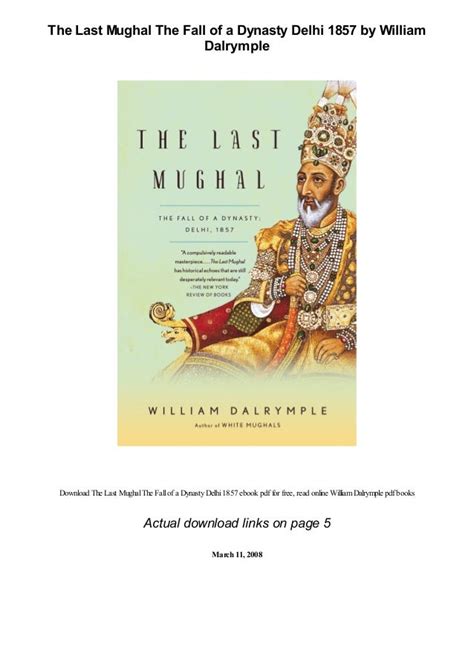 The Last Mughal The Fall Of A Dynasty Delhi 1857 By William Dalrymple Pdf