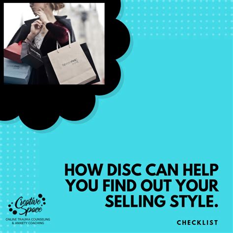 How Disc Can Help You Find Your Selling Style Creative Space Counseling