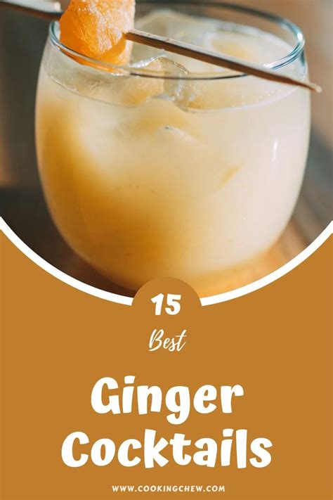 15 Best Ginger Cocktails 🍸