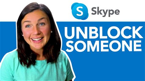Skype How To Unblock Someone In Skype Unblock A Skype Contact Youtube