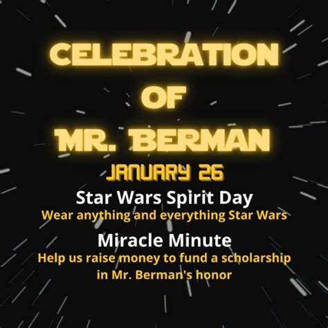 Star War Spirit Day Celebration For Mr Berman News And Announcements