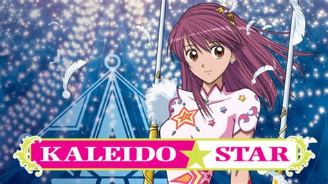 Watch Kaleido Star Online At Hulu