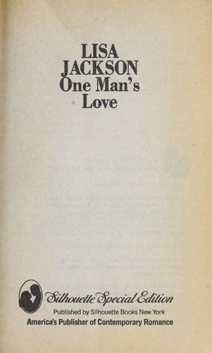 One Mans Love By Lisa Jackson Open Library