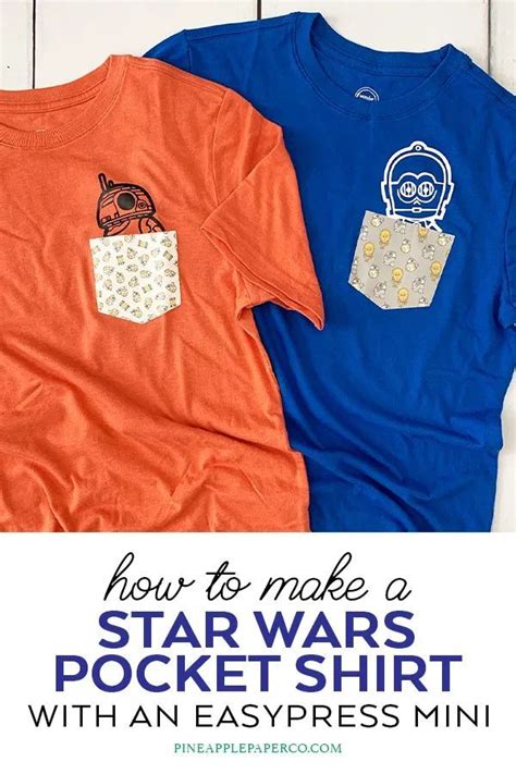 Star Wars Custom Pocket Shirts Easypress Mini Pineapple Paper Co