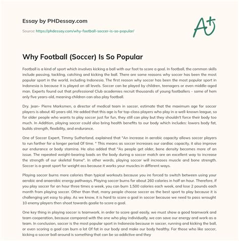 Why Football Soccer Is So Popular Essay Example 500 Words