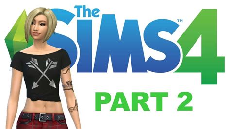 The Sims 4 Lets Play Part 2 Youtube