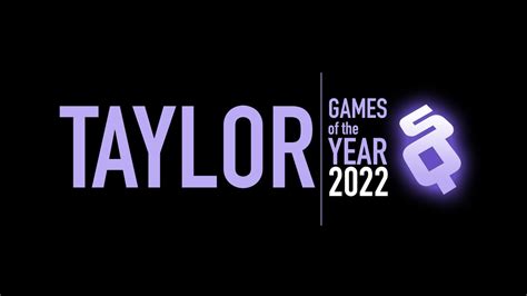 Goty 2022 Taylors Favorite Games Of The Year Sidequesting