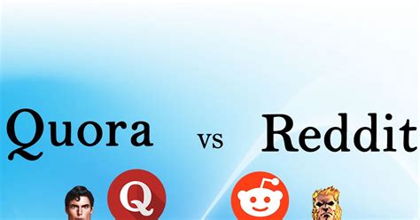 Quora vs Reddit