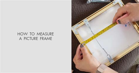 3 Methods Of Measuring A Picture Frame And Mat