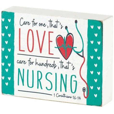 Care For One Thats Love Care For Hundreds Thats Nursing Tabletop