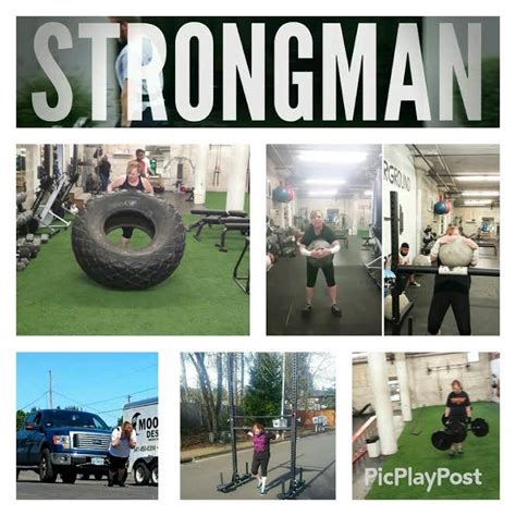Have You Heard Of Strongman Strongman Is For Everyone Not Just Men