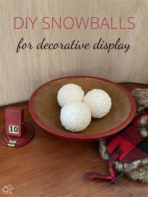 Winter Diy How To Make Indoor Snowballs Rustic Crafts And Diy