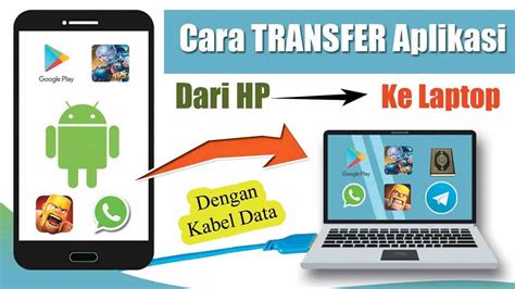 Cara Transfer Aplikasi dari HP ke Laptop, Berikut Panduan Mudahnya