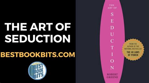 The Art Of Seduction Robert Greene Book Summary Youtube