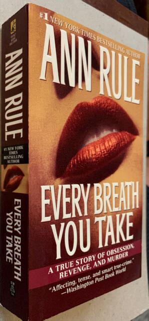 Every Breath You Take A True Story Of Obsession Revenge And Murder