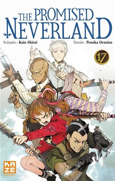 Livre The Promised Neverland Vol 17 The Promised Neverland Le Livre De Kaiu Shirai Et