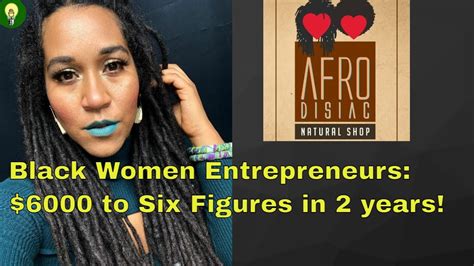 Black Women Entrepreneurs Business Success Story How To Become A