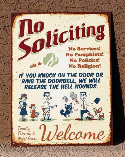 25 Funny No Soliciting Signs That Will Surely Keep Solicitors Away