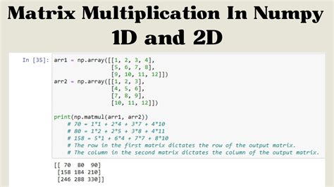 Understanding Numpy Matrix Multiplication In D And D Through Examples Youtube