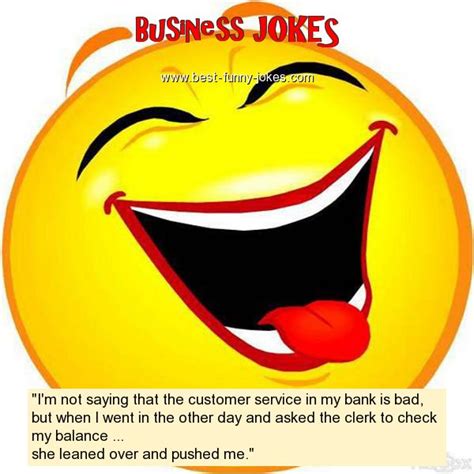 Business Jokes Im Not Saying That