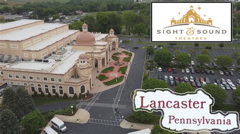 Sight And Sound Theater Lancaster Pa Ii Beauty Of Life Youtube