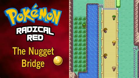 Pokemon Radical Red The Nugget Bridge Challenge Youtube