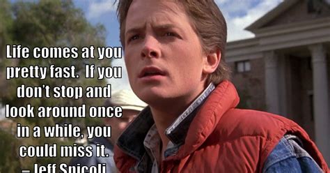 Life Comes At You Fast Ferris Bueller Quote Inspirational Quote Life