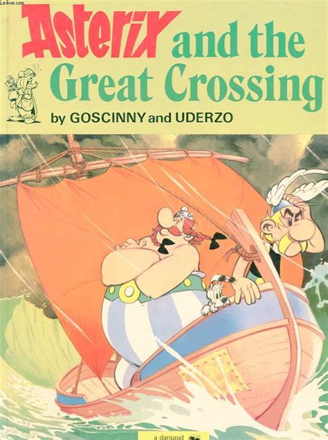 Asterix And The Great Crossing By Goscinny Et Uderzo Comic Le Livre