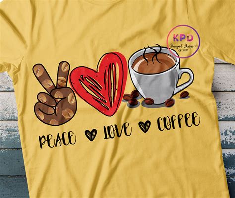Peace Love Coffee Png Sublimation Design Peace Love Etsy