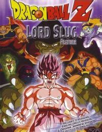 Lord slug, known in japan as dragon ball z: Dragon Ball Z: Lord Slug (Dub) at Gogoanime