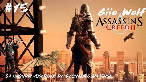 Assassin S Creed 2 La Maquina Voladora De Leonardo Da Vinci Gameplay