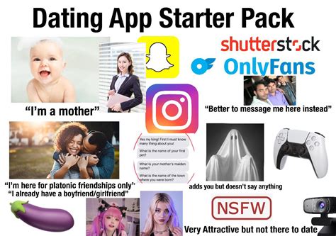 Dating App Starter Pack Rstarterpacks