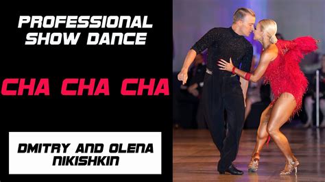 Professional Show Dance Cha Cha Cha Youtube