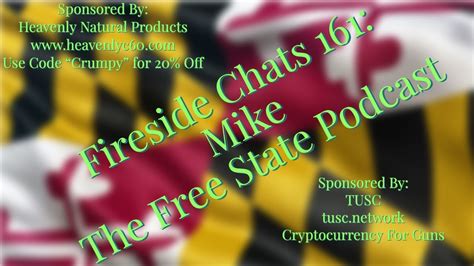 Fireside Chats 161 Mike Free State Podcast Youtube