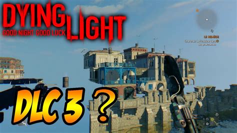 The mistake many players make is assuming you can start the campaign while playing in the original map. DYING LIGHT : LE DLC N°3 OU ZONE DE TEST ? - YouTube