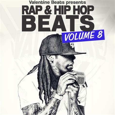 Hip Hop Beats And Rap Instrumentals Vol 8 Album By Valentine Beats Spotify
