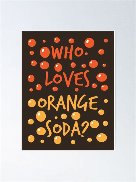 Kenan And Kel Who Loves Orange Soda Nickelodeon Poster By 90s Mall Redbubble