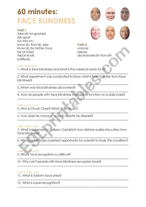 Some studies estimate that as many as one in 50 people are afflicted with face blindness. CBS 60 minutes - Face Blindness - ESL worksheet by BettiePage
