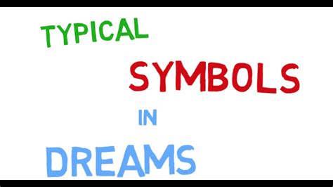 Meaning Of Dreams Common Dreams And Dream Symbols Youtube