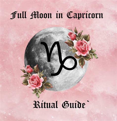 Full Moon In Capricorn Ritual Guide Capricorn Moon Full Moon Full