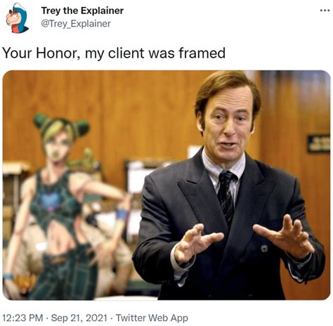 Your Honor My Client Was Framed Your Honor Know Your Meme