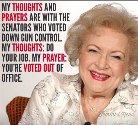 Love That Betty Betty White Quotes Betty White Tenth Quotes
