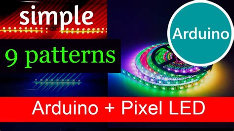 9 patterns Arduino pixel LED LED ලසසන රට 9ක YouTube
