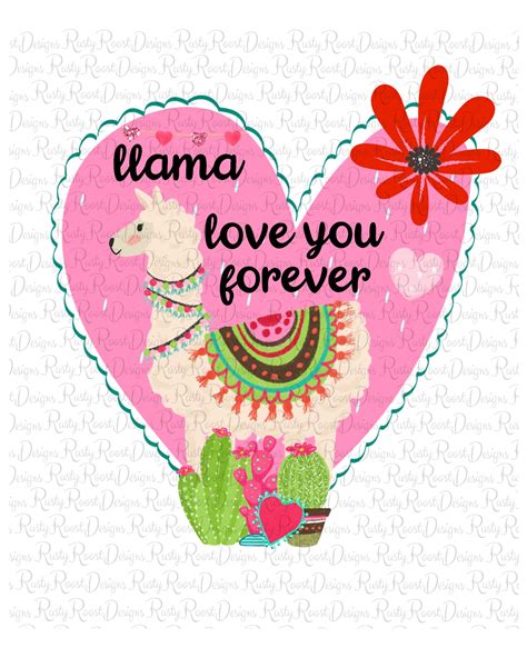Llama Love You Forever Png Valentine Sublimation Designs Etsy