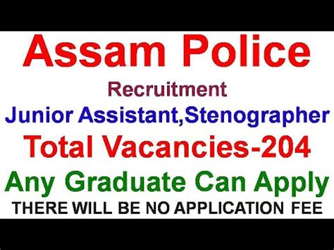 Assam Police Recruitment Junior Assistant Stenographer Total Vacancies