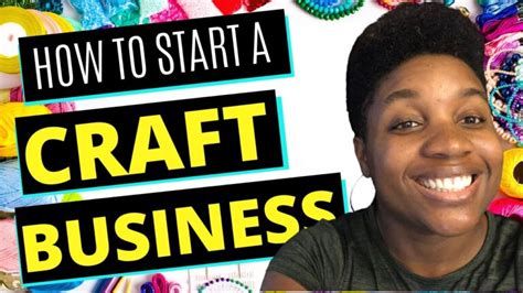 How to Start a Craft Business - A Step-by-Step Guide