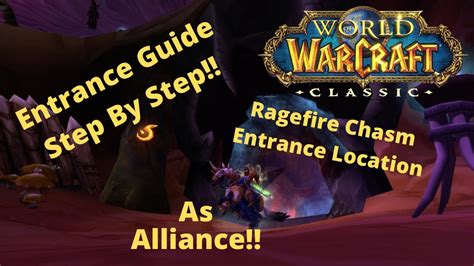 Wow Classic Ragefire Chasm Entrance Guide How To Enter As Alliance