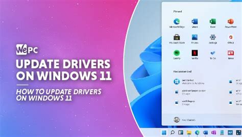 How To Update Drivers On Windows 11 Windows Driver Update Wepc