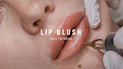 The Only Lip Blush Tutorial You Need To See Youtube